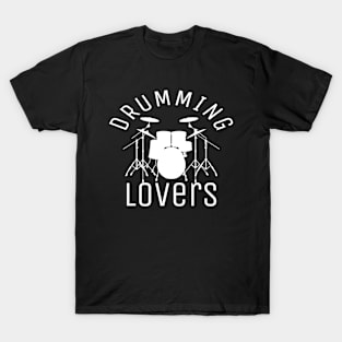 Funny Drummer Art For Men Women Drum Set Drumming Lovers T-Shirt